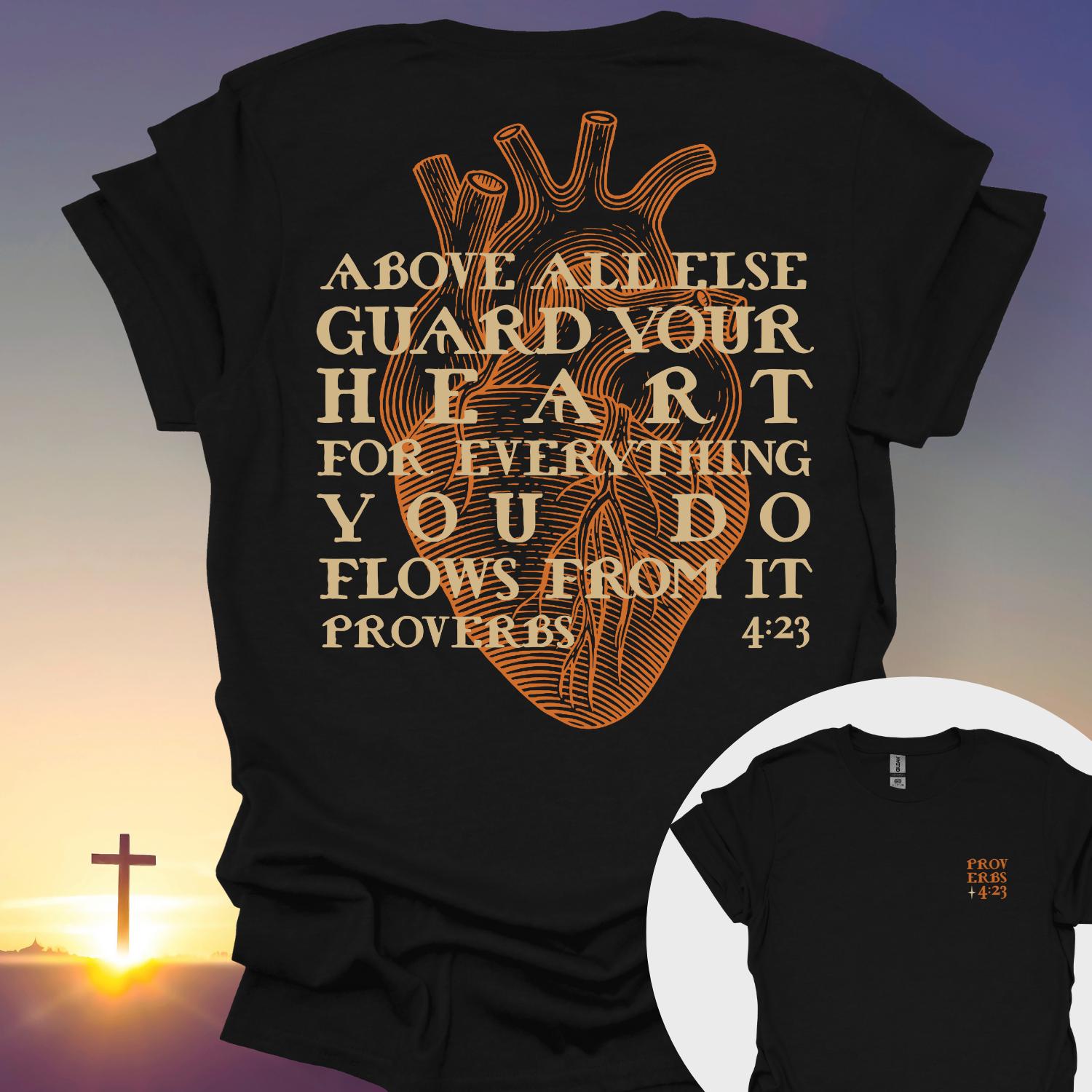Guard Your Heart Proverbs 4:23 T-Shirt, Christian Faith-Based Tee, Inspirational Bible Verse Shirt, Religious Apparel for Men & Women
