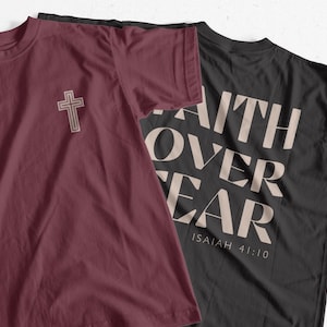 Faith Over Fear T-Shirt - Isaiah 41:10 Christian Bible Verse Tee for Men & Women, Inspirational Faith Apparel, Christian Gift Idea