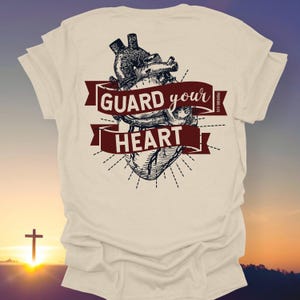 Christian Guard Your Heart T-Shirt, Proverbs 4:23 Bible Verse, Inspirational Faith-Based Apparel, Religious Graphic Tee for Men and Women
