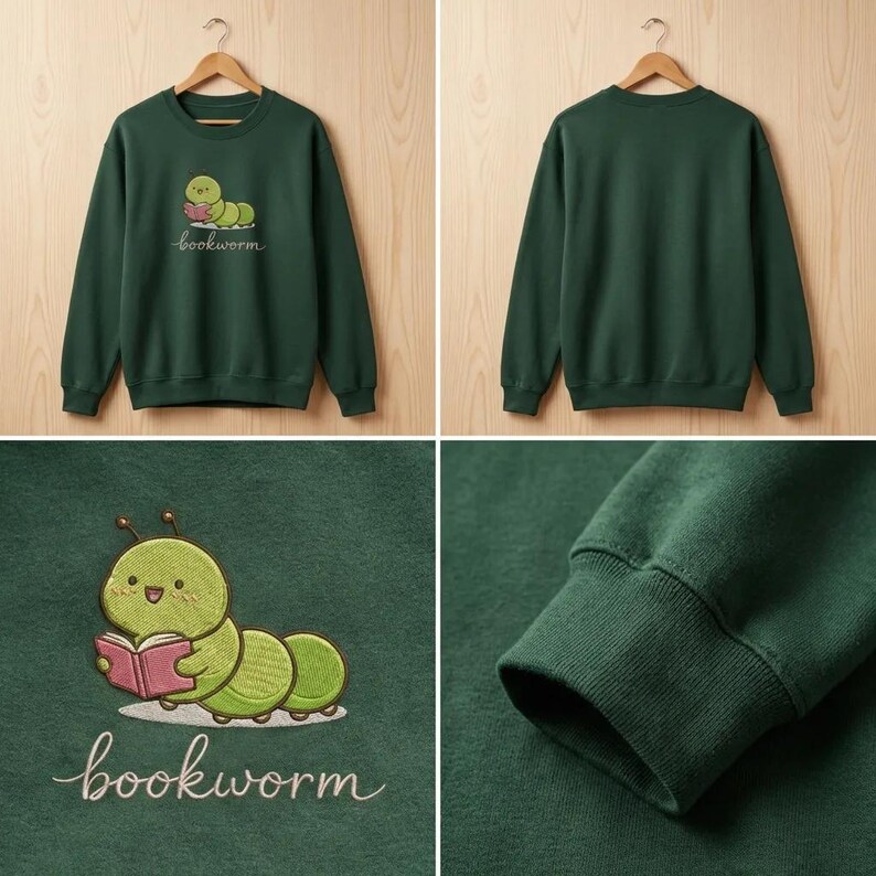 May include: A dark green sweatshirt with the word "bookworm" embroidered in a cursive font. The sweatshirt features a cartoon caterpillar reading a book. The back of the sweatshirt is plain dark green.