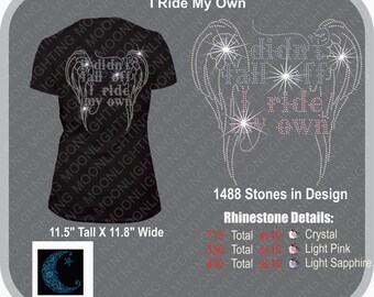 I ride my own motorcycle  Bling Rhinestone design Download