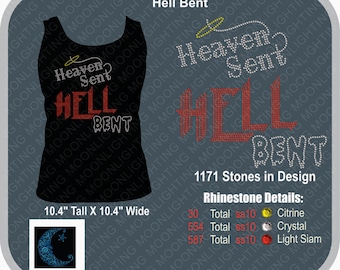 Heaven Sent Hell Bent Bling Rhinestone design Download