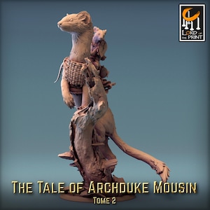 May include: A detailed miniature figurine of a weasel wearing armor and riding a small mouse. The figurine is painted in a light brown color and is standing on a tree stump. The text "The Tale of Archduke Mousin Tome 2" is printed below the figurine.