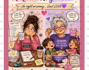 Mom vs Grandma