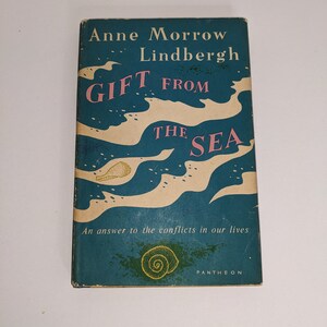 Gift From the Sea by Anne Morrow Lindbergh, 1955, dust jacket