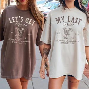 Custom Last Rodeo Bachelorette Shirts Western Bachelorette Party Nashville Bachelorette Cowgirl Bach Party Rodeo Bachelorette Party Shirts