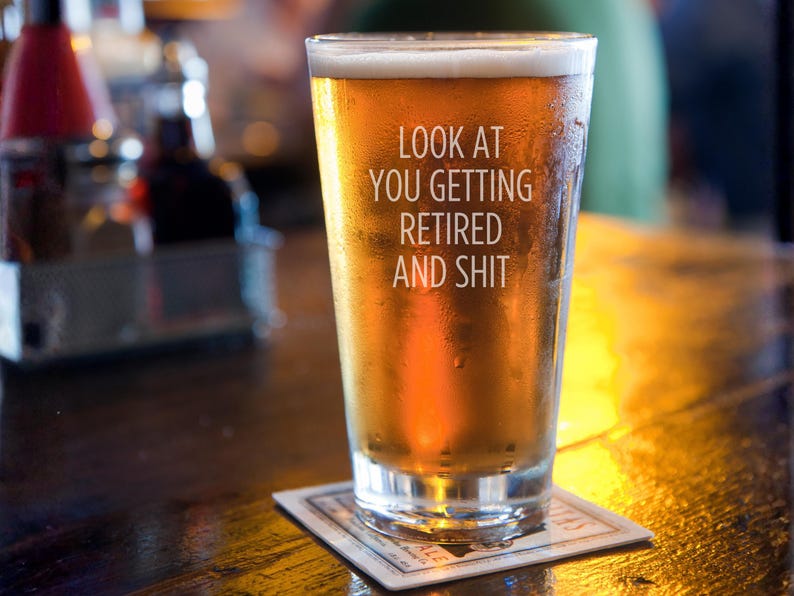Custom Retirement Beer Pint Glass, Funny Coworker Gift - Etsy