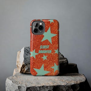 Eldest Daughter Phone Case Sparkly Orange Glitter Star Design, Trendy iPhone Case, Protective Cover image 12