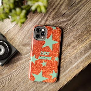 Eldest Daughter Phone Case Sparkly Orange Glitter Star Design, Trendy iPhone Case, Protective Cover image 13