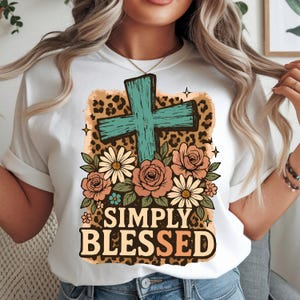 Simply Blessed Floral Bible Verse SVG PNG: Christian Shirt Design (Digital Download)