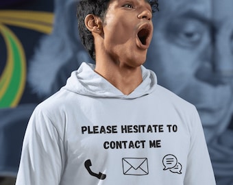Neem geen contact met mij op Hoodie Sweatshirt | Meme Hoodie Mannen Vrouwen Cadeau Grappige Humor Sarcasme Verjaardag Kerstmis Hem Haar College