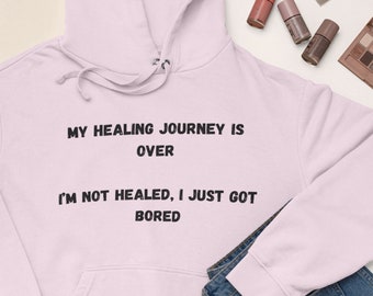 Niet genezen hoodie sweatshirt sarcastische hoodie grappige hooded sweatshirt grappige winter hoodie volwassen humor grappig cadeau idee sarcasme