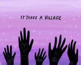 It Takes A Village - Art Print / digital drawing illustration type text art