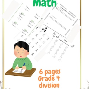 May include: A Grade 4 math worksheet set with a green and orange color scheme. The image features a cartoon illustration of a child working on math problems, along with several pages of division problems. The text reads "Grade 4 Math" and "6 pages Grade 4 division Worksheet".