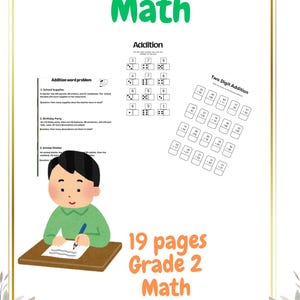 May include: A colourful worksheet for second grade maths students. The worksheet features addition problems with dice, word problems, and two-digit addition. The worksheet is illustrated with a cartoon boy writing at a desk. The text "19 pages Grade 2 Maths Worksheet" is at the bottom of the page.