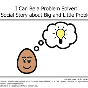 May include: A cartoon illustration of a brown egg with a smiling face thinking about a light bulb inside a thought bubble. The text "I Can Be a Problem Solver: A Social Story about Big and Little Problems" is at the top of the image.