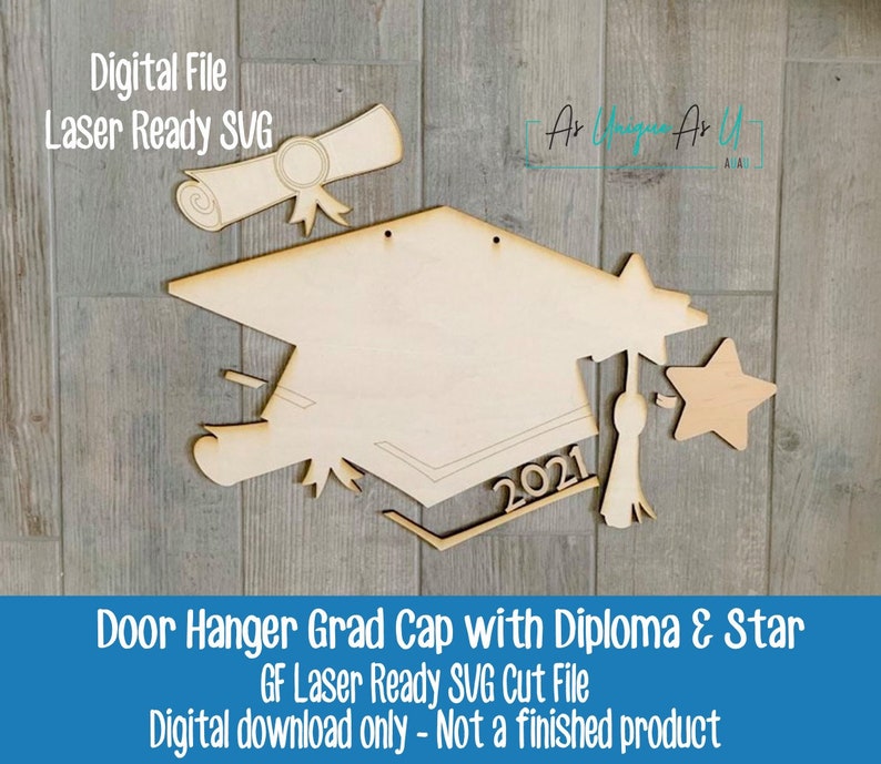 Laser SVG Cut File, Door Hanger Graduation Cap, Class of 2022, Graduation Cap with Diploma, Digital Download, GF Laser Ready File image 3