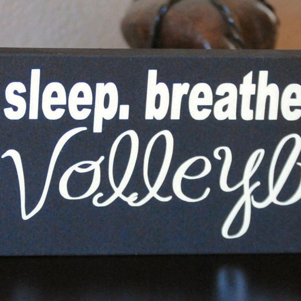 eat, sleep, breathe, Volleyball  4x12 wood sign, Girls room decor, volleyball spirit, love volleyball