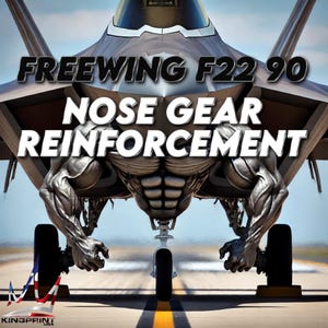 Freewing F22 90mm EDF Jet, nose landing reinforcement kit