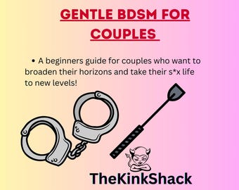 Gentle BDSM, Bdsm For Couples, Female Domination, Femdom, Introduction to Bdsm, Bdsm for Beginners, Couples Femdom, Couples Bdsm