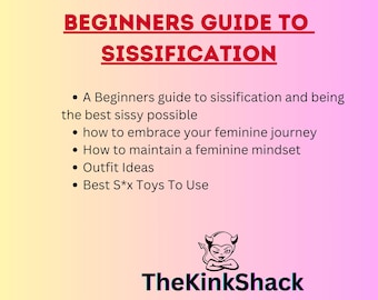 Sissification For Beginners, How To Be A Sissy, Starting A Sissy Journey, Being A Sissy, How To Be A Good Sissy, Femdom Sissificiation