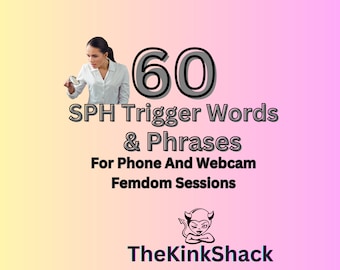 SPH Triggers, Femdom SPH Words, Femdom Humiliation, Femdom Phone Guide, Femdom Guide, Mistress Guide, SPH Words, Onlyfans, Webcam Femdom