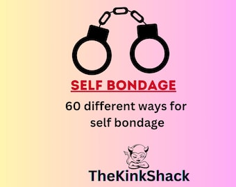Self Bondage, How To Self Bondage, BDSM Tips, BDSM Ideas, Self Bondage Ideas, Femdom