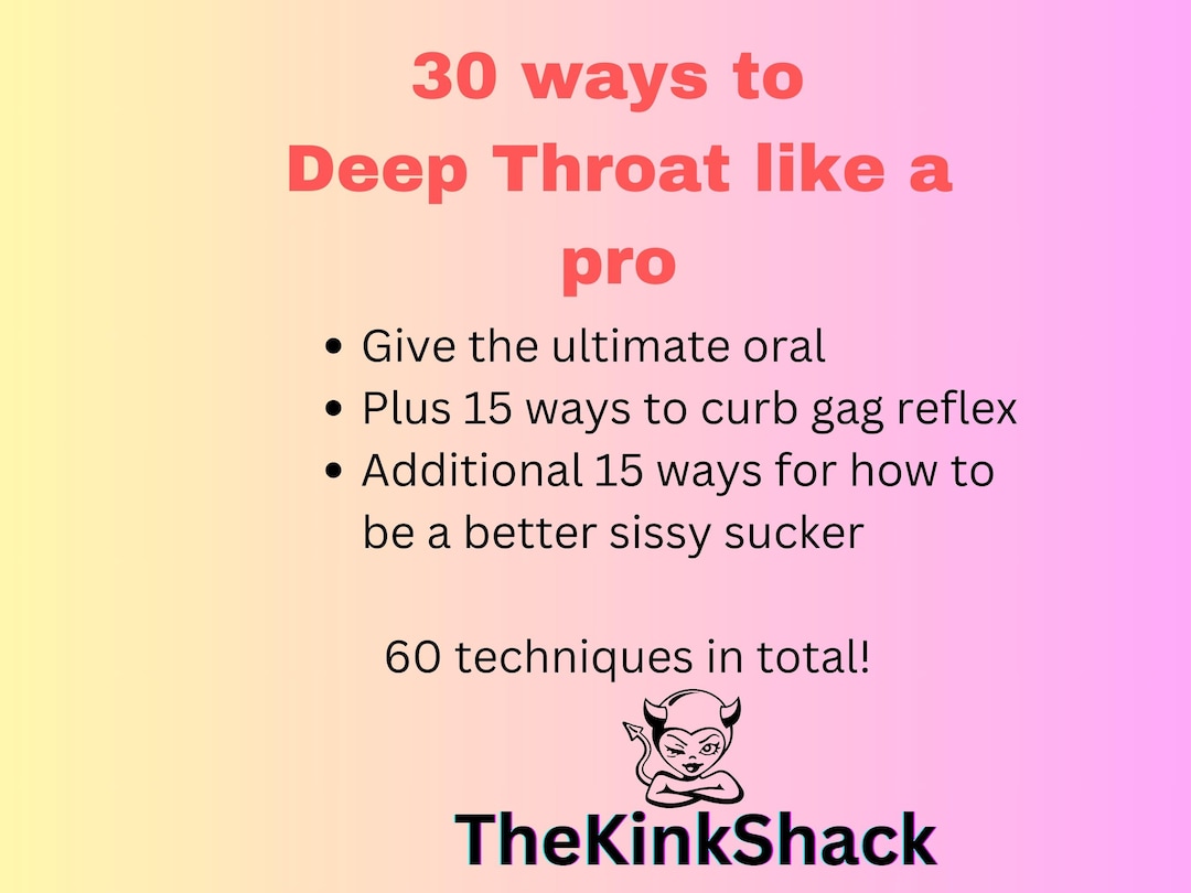 How to Deepthroat, Deepthroat Training, Sissy Deepthroat, Deepthroating
