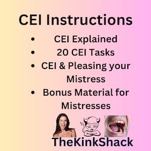 CEI Anleitung, CEI Aufgaben, Wie CEI, CEI erklärt, Femdom Aufgaben, Weibliche Dominanz, C * M Essen Anweisungen, Bitte Ihre Mistress