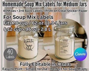 Soup Mix Labels - Transparent Pantry Stickers with Recipes (Canva Template Digital Download)