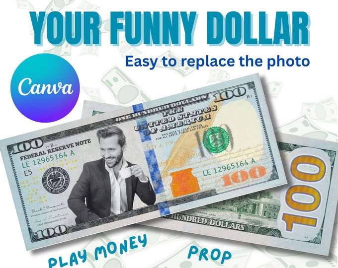 Custom Note Bill Personalized Dollar Bill Template, Picture on Dollar, Custom Dollar ...