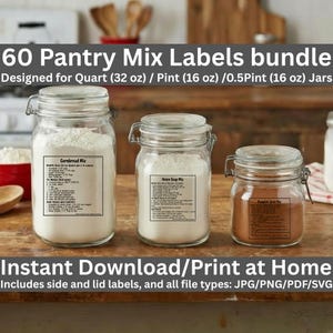 May include: Three glass jars with metal clasps and lids, filled with pantry mixes. The jars are labeled with text including "Cornbread Mix", "Onion Soup Mix", and "Pumpkin Spice Mix". The image also includes the text "60 Pantry Mix Labels bundle" and "Instant Download/Print at Home".