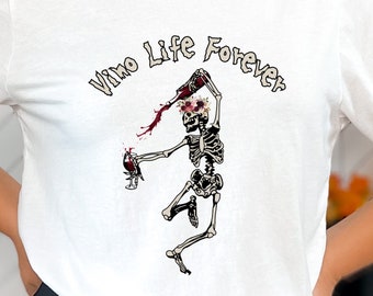 Wine Skeleton Shirt Wine Lover Vino Life Forever T-Shirt for Oenophile Halloween Unisex Jersey Tee