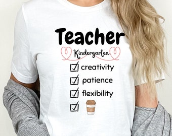 Kindergarten Teacher Shirt Gift for Coffee Lover with Creativity Patience and Flexibility Unisex Jersey Tee