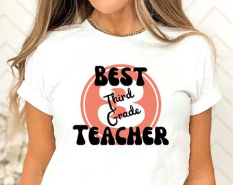 Best 3rd Grade Teacher Shirt Teacher Appreciation Gift Unisex Jersey Tee