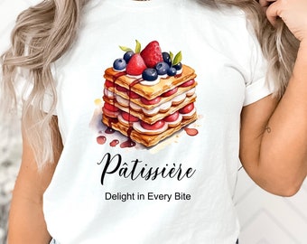 Pâtissiére and Mille-feuille T-Shirt Pastry Chef Confectioner Baking Enthusiast Dessert Maker Bakery Shirt Unisex Jersey Tee