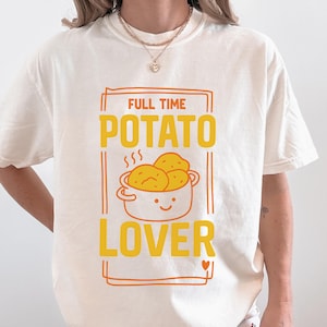 funny potato shirt vegetable pun lover tshirt cute root veggie apparel quirky garden humor tee foodie gift farm aesthetic potato top for her