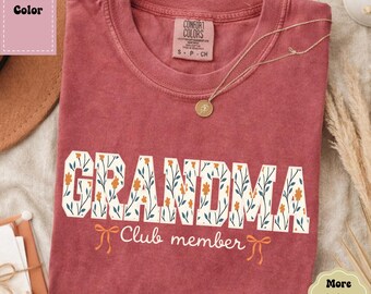 Grandma Club Member Shirt Floral Grandma Tee Comfort Colors Grandma Gift New Grandma Gift Nana Mimi Shirt Mothers Day Gift