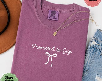 Promoted to Gigi Shirt Comfort Colors New Gigi Gift Pregnancy Announcement Gigi To Be Tee Cute Minimal Grandma Gift Idea