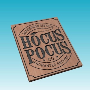 Hocus Pocus - bord voor het spookachtige huis - digitale vectorbestanden (svg, dxf, ai, eps en pdf) + Vectric CRV voor gebruik met CNC of laser