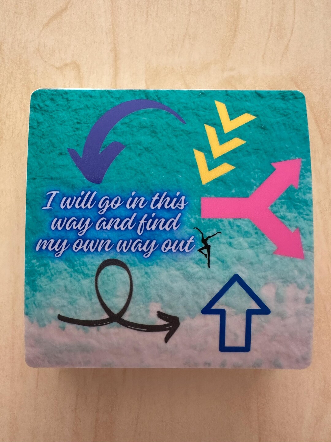 I Will Go in This Way 41 Gloss Sticker Slap, 3