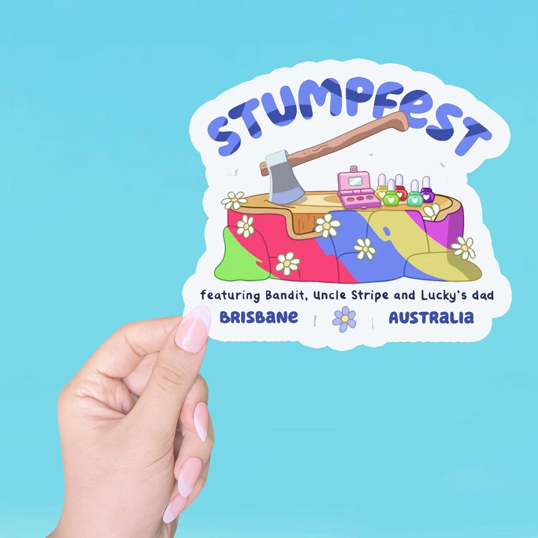 Stumpfest Sticker,bluey Stickers,laptop Stickers, Water Bottle Stickers ...