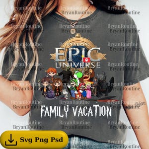 Epic Universe Family Trip PNG, Retro Orlando Vacation Clipart, Universal Epic Universe Matching Shirt Graphic, Sublimation File