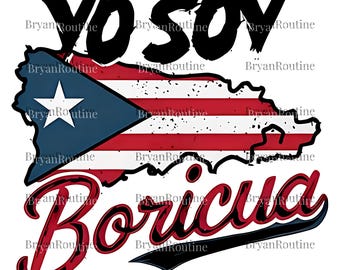 Yo Soy Boricua PNG, Sublimation de drapeau de Porto Rico, fichier numérique Boricua Pride, conception graphique portoricaine, Clipart Culture PR, cadeau pour lui