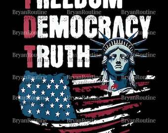 Freedom Democracy Truth Anti Trump Png, Subtle Anti Trump Png, Freedom Democracy Truth Png, Usa Anti Trump Png, FDT Png, Patriotic FDT