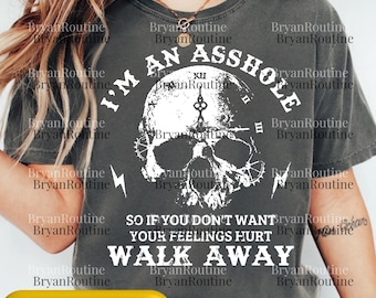 Warning I'm An Asshole PNG, Funny Skull Sublimation Design, Sarcastic Humor Digital File, Gag Meme Clipart, Printable Tee Graphic