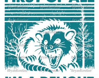 Lustiges Opossum PNG SVG, Wütend Opossum Design, zuallererst bin ich eine Freude digitaler Download, niedliche Tier Humor Grafik