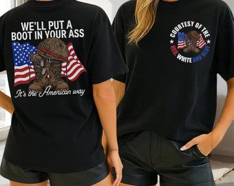 We'll Put A Boot In Your Ass PNG, Patriotic Military Digital Download