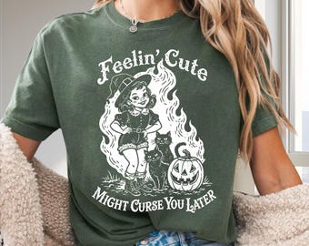 Feelin Cute Might Curse You Later Witch PNG, Halloween Digital Download, Spooky Cartoon Graphic