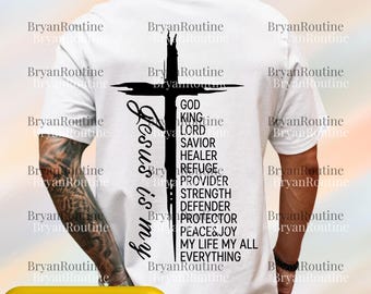 Jesus Is My God King Lord Savior PNG, Christian Cross Design, Religious Faith Digital Download, Trendy Christian Clipart, Faithful SVG